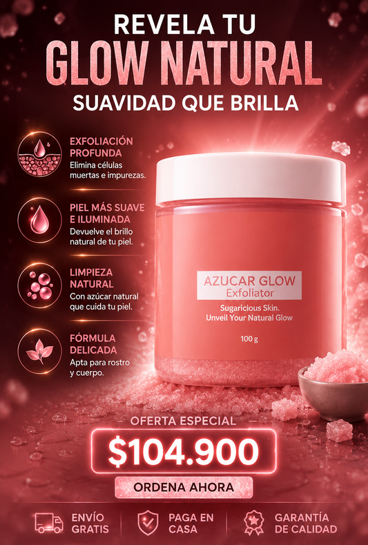 AzucarGlow™️ – Exfoliante Corporal que Elimina Impurezas, Suaviza la Piel y Devuelve Brillo Natural